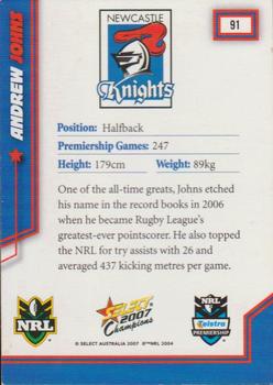 2007 Select Champions #91 Andrew Johns Back